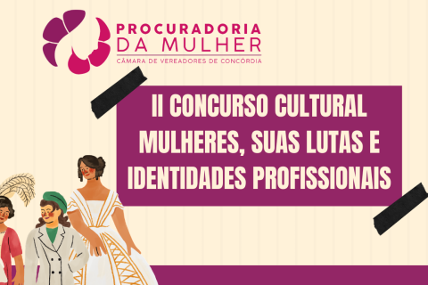 Inscrições para Concurso Cultural da Procuradoria da Mulher entram na reta final em Concórdia